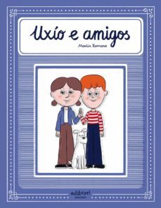 uxio e amigos-martin romero-9788418909757