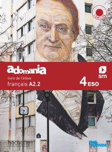 francais 4º eso a2.2 proyecto adomaniaed 2023 mec-9788419102157