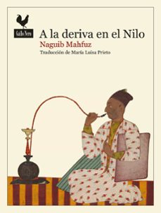 a la deriva en el nilo-naguib mahfuz-9788419168757