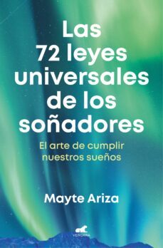 las 72 leyes universales de los soñadores-mayte ariza-9788419248657