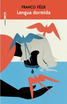 lengua dormida (ebook)-franco felix-9788419261557