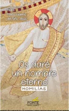 os dare un nombre eterno-maria eugenio del niño jesus-9788419307057
