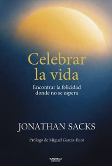celebrar la vida-jonathan sacks-9788419426857