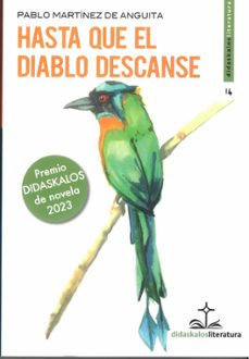 hasta que el diablo descanse-pablo martinez de anguita-9788419431257