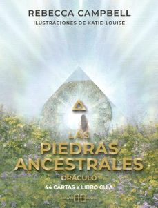 las piedras ancestrales. oraculo-rebecca campbell-9788419510457