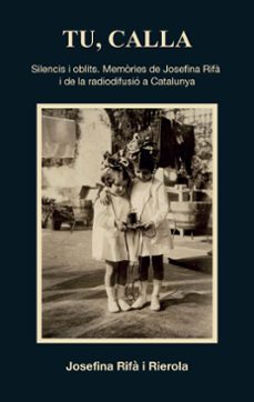 tu, calla-josefina rifa i rierola-9788419590657
