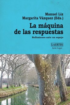 la maquina de las respuestas-manuel liz-margarita vazquez-9788419676757