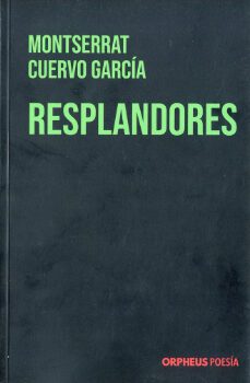 resplandores-montserrat garcia cuervo-9788419691057