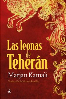 las leonas de teheran (ebook)-kamali marjan-9788419722157
