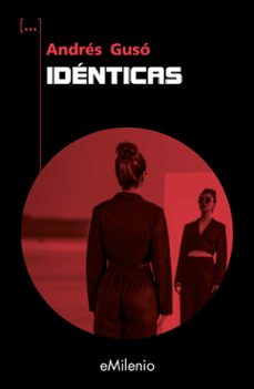 identicas (ebook)-andres guso sierra-9788419884657