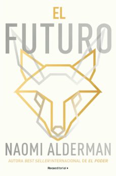 el futuro (ebook)-naomi alderman-9788419965257