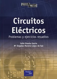 circuitos electricos: problemas y ejercicios resueltos-9788420535357