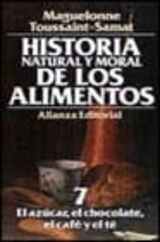 el azucar, el chocolate, el cafe y el te-9788420605357