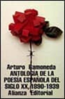 antologia de la poesia española del siglo xx, 1890-1939-9788420607757
