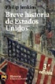 breve historia de estados unidos (3ª ed.)-9788420663357