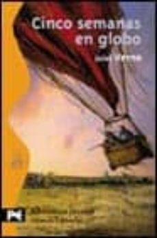 cinco semanas en globo; viaje de descubrimientos en africa por tr es ingleses-9788420672557