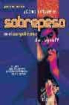 ¿como influye el sobrepeso en el cuerpo & mente de jamal?-9788424187057