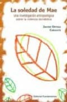 la soledad de mae-javier ortega cañavete-9788424511357