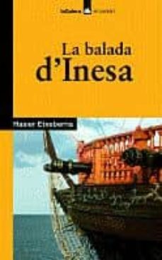 la balada d inesa (finalista premi abril 2002)-hasier etxeberria-9788424626457