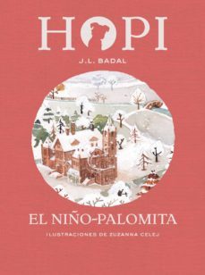 hopi 8: el niño-palomita-josep lluis badal-9788424660857
