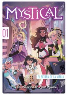mystical 1. el retorn de la magia-9788424661557