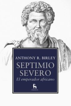 septimio severo: el emperador africano-9788424936457