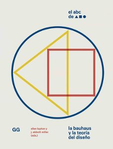 el abc de la bauhaus (ebook)-ellen lupton-j. abbott miller-9788425232657