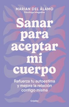 sanar para aceptar mi cuerpo (ebook)-marian del alamo-9788425366857