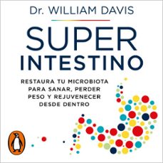 superintestino (audiolibro)-dr. william davis-9788425372957