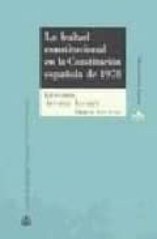 la lealtad constitucional en la constitucion española de 1978.-leonardo alvarez alvarez-9788425914157