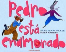 pedro esta enamorado-maria perez pla-petra mathers-9788426136657