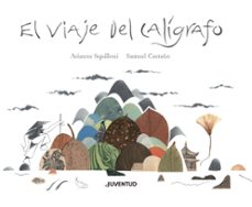 el viaje del caligrafo-arianna squilloni-9788426145857