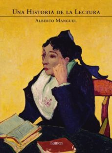 una historia de la lectura-alberto manguel-9788426415257