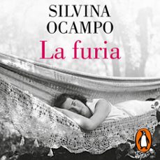 la furia (audiolibro)-silvina ocampo-9788426481757