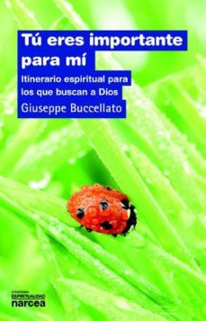 tu eres importante para mi (ebook)-giuseppe bucellato-9788427721357