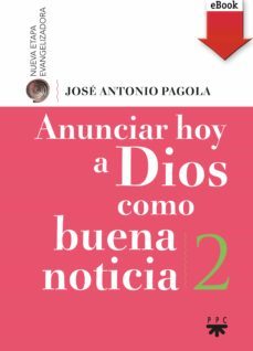 anunciar hoy a dios como buena noticia (ebook)-9788428830157