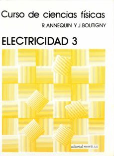 electricidad iii (t.5) (7ª ed.)-r. annequin-9788429140057