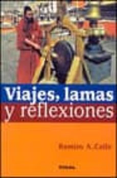 viajes, lamas y reflexiones-9788430592357