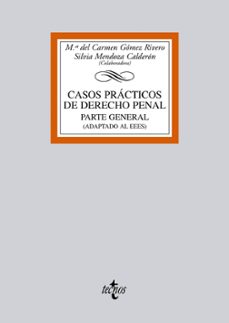 casos practicos de derecho penal: parte general (adaptado al eees )-9788430950157