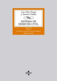 sistema del derecho civil:volumen ii (tomo 1): el contrato en gen eral.la relacion obligatoria (10ª ed.)-9788430954957