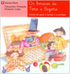 os bonecos de toño e begoña, lecturas, educacion primaria, 1 cicl o-ana fernandez buñuel-maria carmen rodriguez-9788431651657