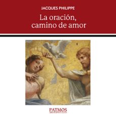 la oracion, camino de amor (audiolibro)-jacques philippe-9788432168857