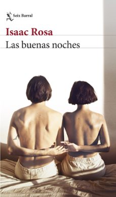 las buenas noches-isaac rosa-9788432248757