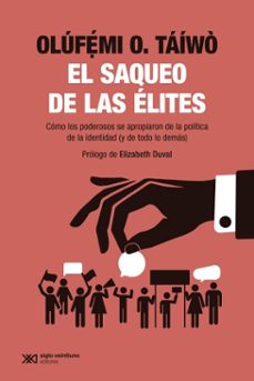 el saqueo de las elites (ebook)-olufemi o. taiwo-9788432321757