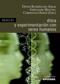 etica y experimentacion con seres humanos-9788433022257