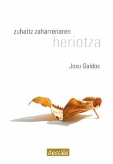 zuhaitz zaharrenaren heriotza (ebook)-josu galdos kazabon-9788433035257