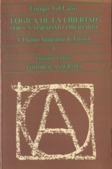 logica de la libertad-enrique gil calvo-9788433914057