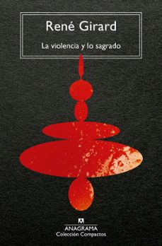la violencia y lo sagrado-rené girard-9788433919557