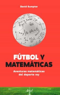 futbol y matematicas (ebook)-david sumpter-9788434424357
