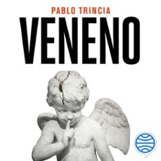 veneno (audiolibro)-pablo trincia-9788434436657